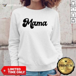 Perfect Retro Mama 2021 Sweater