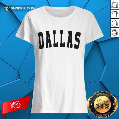 Premium Dallas Ladies Tee
