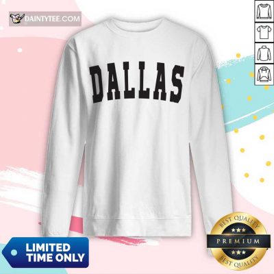 Premium Dallas Long-sleeved