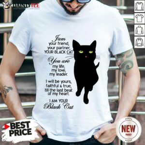 Premium I Am Your Black Cat Shirt