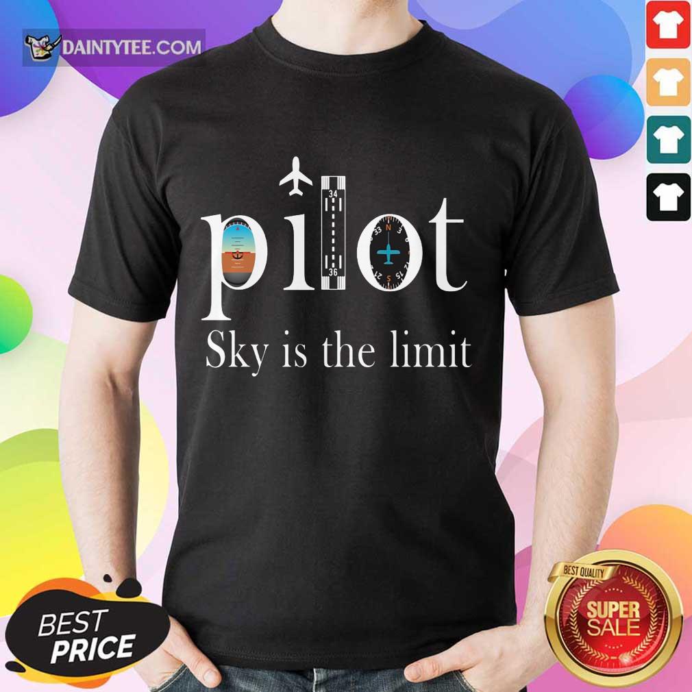 Premium Pilot Sky Is The Limit Shirt