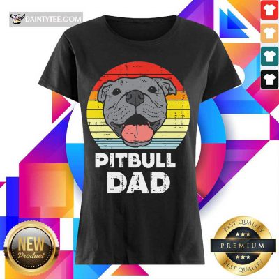 Premium Pitbull Dad Vintage Ladies Tee