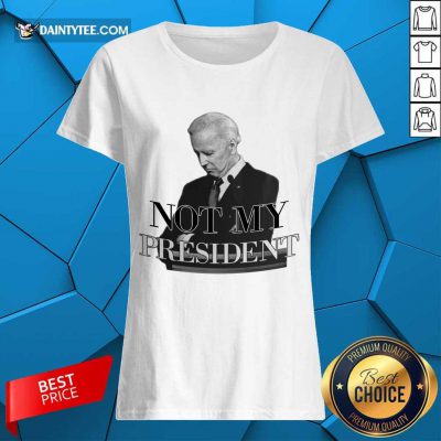 Pretty Biden Not My President Ladies Tee