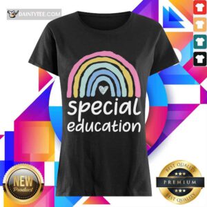 Pretty Special Education Rainbow Heart Ladies Tee