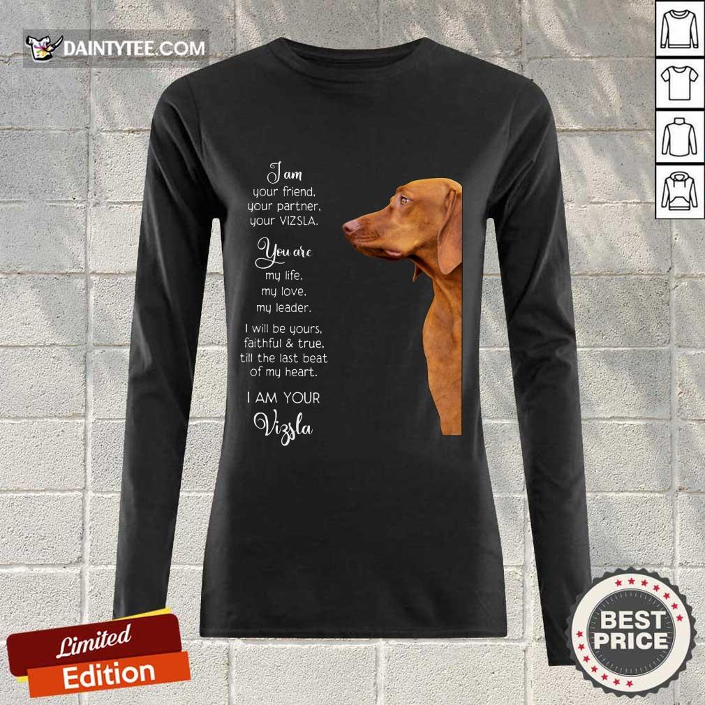 Top Vizsla Im Your Friend For Vizsla Lover Long-sleeved Top Vizsla Im Your Friend For Vizsla Lover Long-sleeved