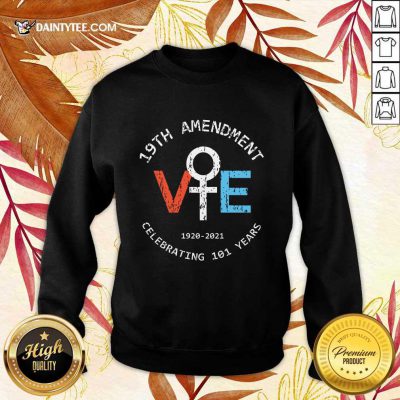 19th Amendment Vote 1920-2020 Sweater