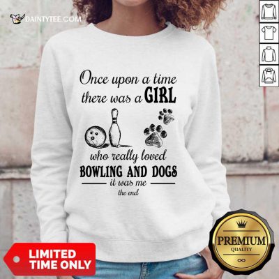A Girl Who Loved Bowling And Dog Sweater