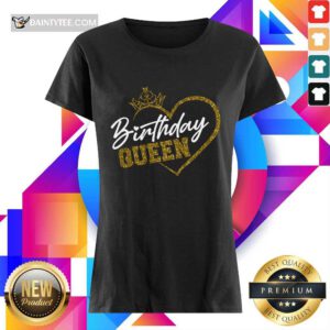 Birthday Queen Heart Ladies Tee
