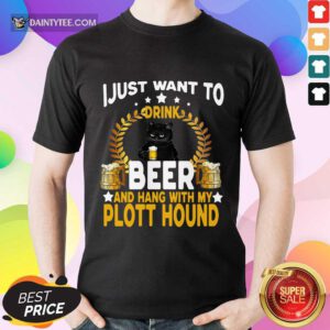 Black Cat I Just Want To Drink Beer Shirt