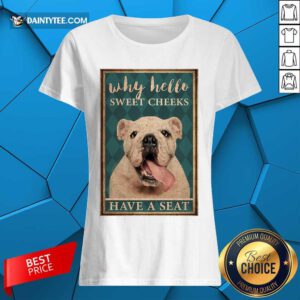 Bulldog Why Hello Poster Ladies Tee