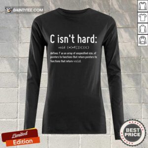 C Isn't Hard Long-sleeved