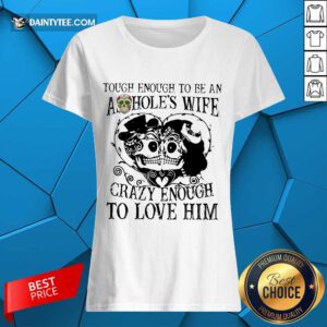 Crazy Enough To Love Him Ladies Tee