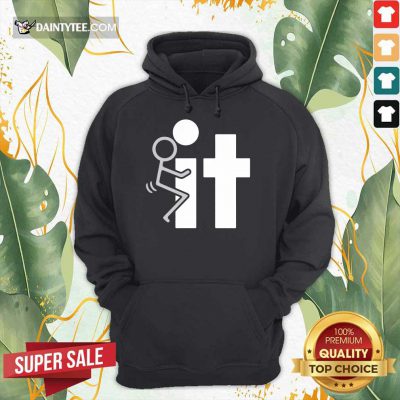F It Hoodie