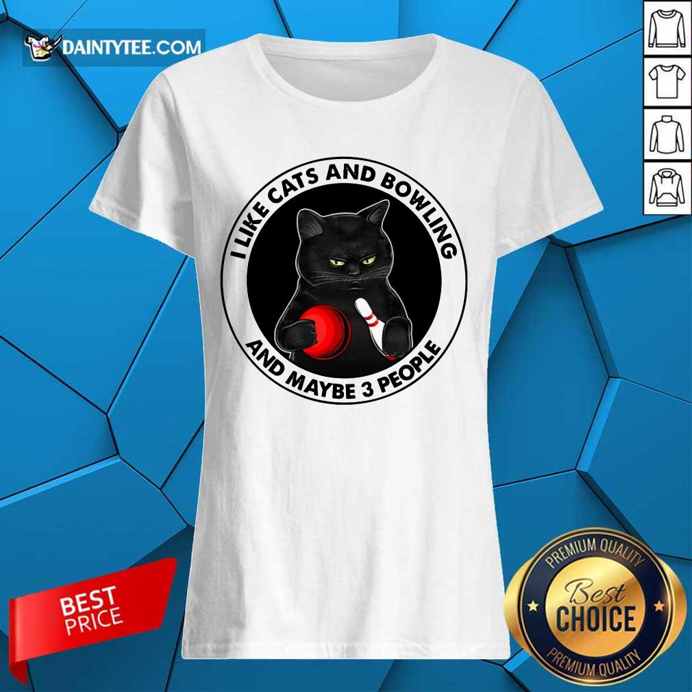 I like Cats And Bowling Ladies Tee I like Cats And Bowling Ladies Tee