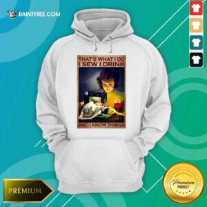 I Sew I Drink Wine Poster Hoodie