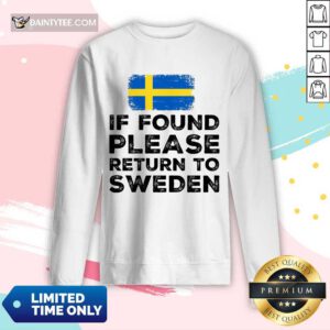 If Found Please Return To Sweden Long-sleeved