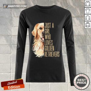 Just A Girl Who Loves Golden Retriever Long-sleeved