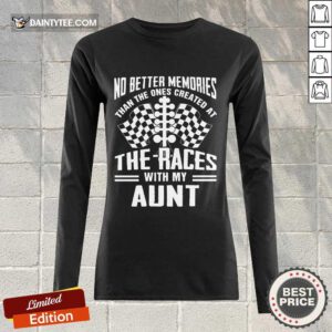 Memories The Races With My Aunt Long-sleeved