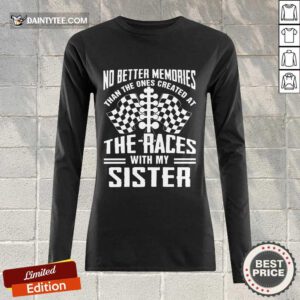 Memories The Races With My Sister Long-sleeved