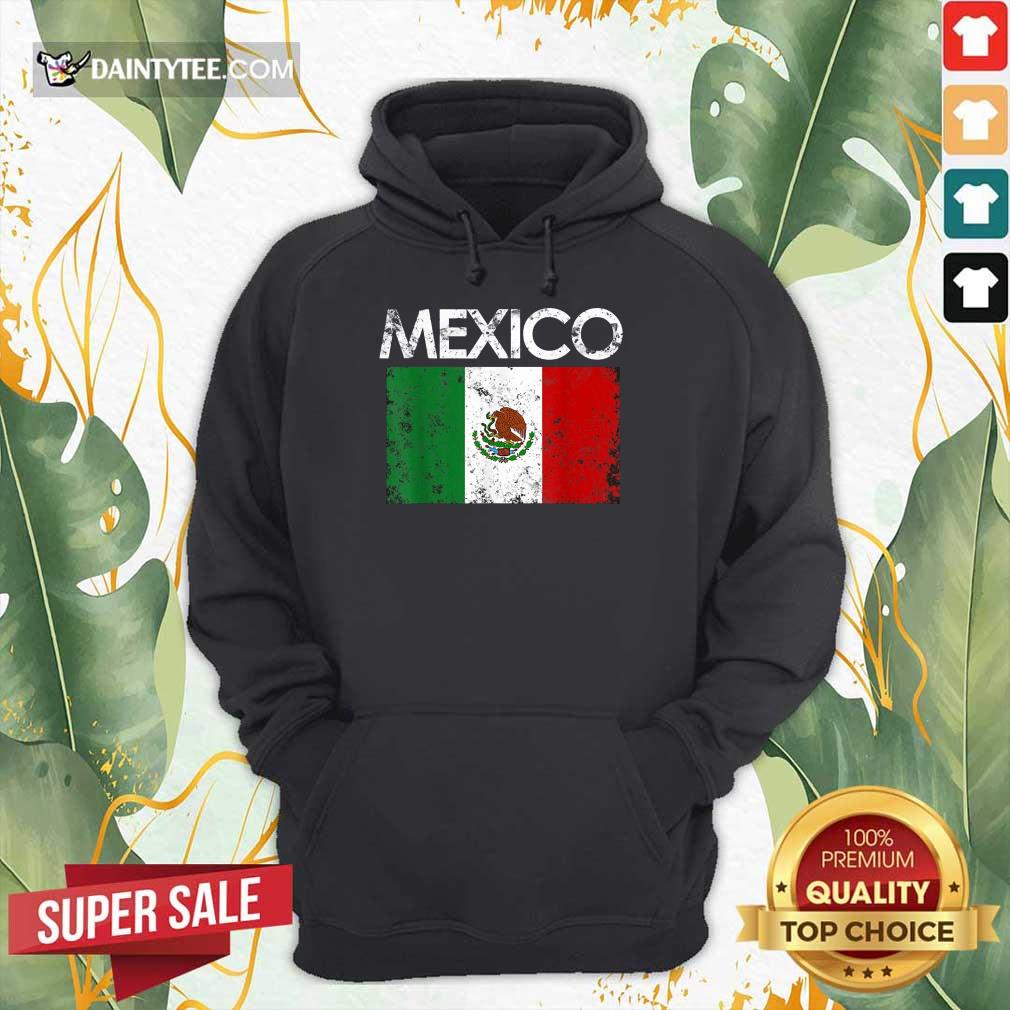 Mexico Flag Hoodie Mexico Flag Hoodie