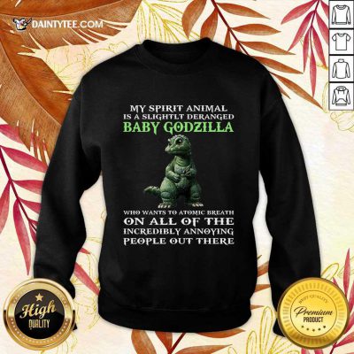 My Spirit Animal Baby Godzilla Sweater