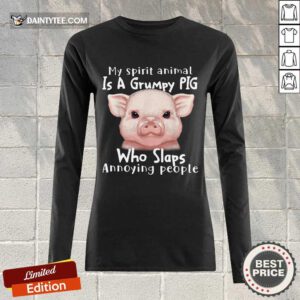 My Spirit Animal Is A Grumpy Pig Long-sleeved