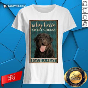 Rottweiler Why Hello Poster Ladies Tee