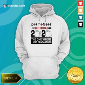 September Birthday 2020 Hoodie
