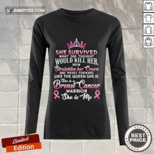 She Survived Would Kill Her Breast Cancer Long-sleeved