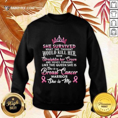 She Survived Would Kill Her Breast Cancer Sweater