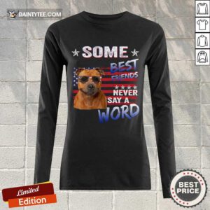 Staffordshire Best Friends Never Say A Word Long-sleeved