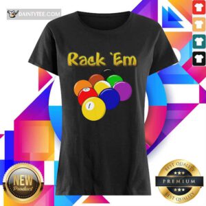 Billiards Rack Em Ladies Tee