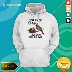 Bird Since The Day You Got Wings Hoodie