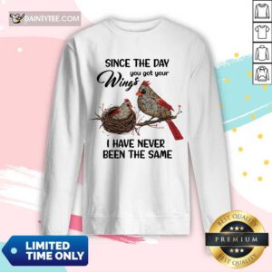Bird Since The Day You Got Wings Long-sleeved