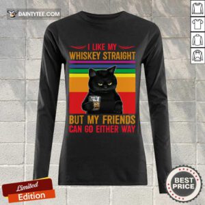 Black Cat I Like My Whiskey Straight Long-sleeved