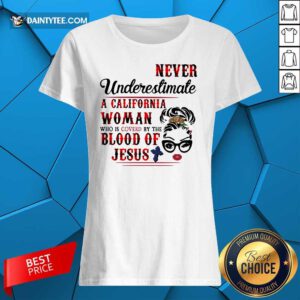 California Woman Blood Of Jesus Ladies Tee