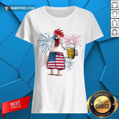 Chicken Drink Beer Independence Day Ladies Tee