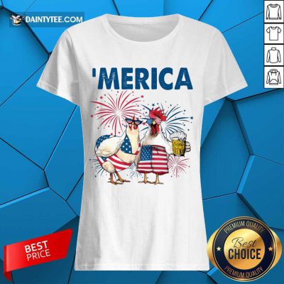 Chicken Drinking Beer 'Merica Independence Day Ladies Tee