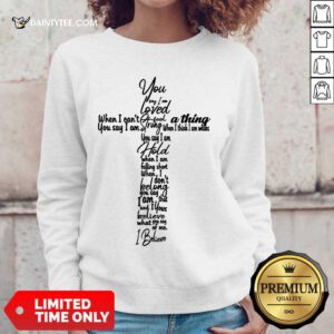 Cross You Say I Am Loved Sweater