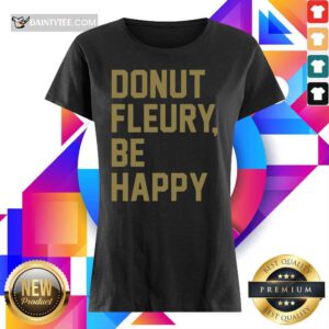 Donut Fleury Be Happy Ladies Tee