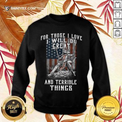 I Will Do Great And Terrible Sweater