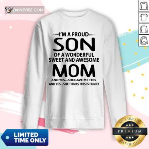 I'm A Proud Son Wonderful Mom Long-sleeved