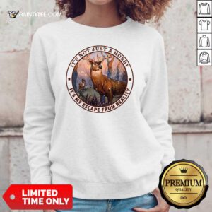 It's Not Just A Hobby It's My Escape From Reality Sweater