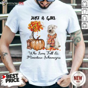 Just A Girl Who Loves Fall And Miniature Schnauzer Shirt