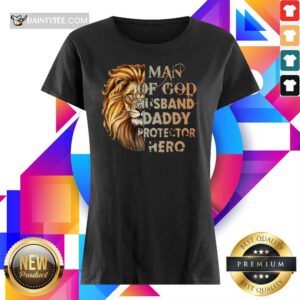 Lion Man Of God Husband Daddy Protector Hero Ladies Tee