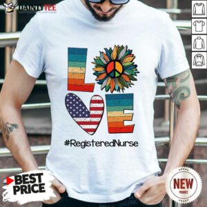 Love Registered Nurse Shirt