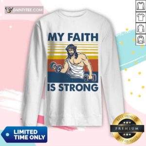 My Faith Is Strong Long-sleeved