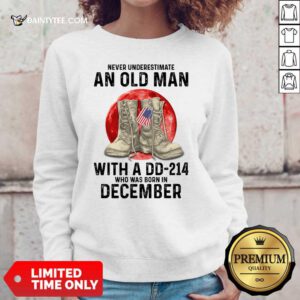 Never Underestimate An Old Man With A DD-214 December Sweater