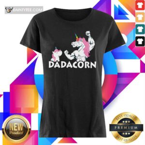 Nice Unicorns Dadacorn Ladies Tee
