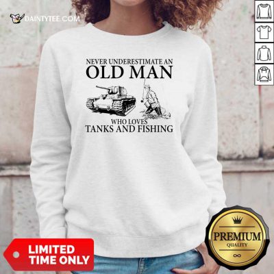 Old Man Loves Tanks And Fishing Sweater